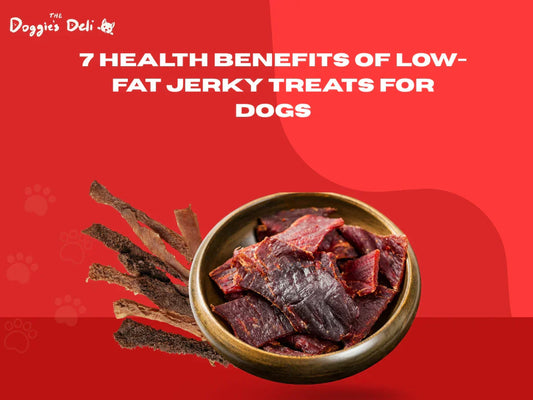 Benefits of Low-Fat Jerky Treats for Dogs